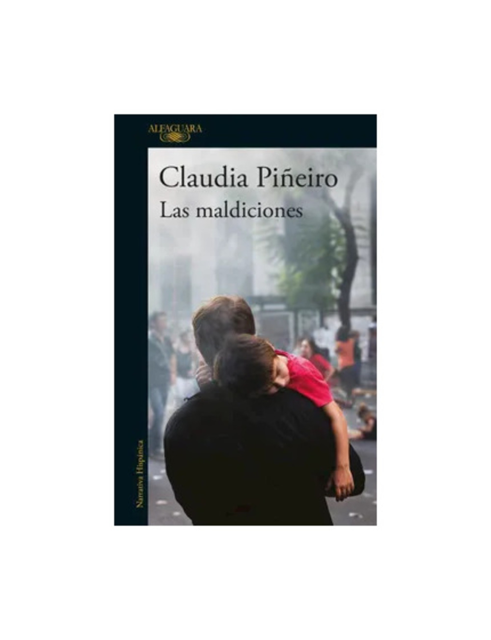 LAS MALDICIONES - CLAUDIA PIÑEIRO - 1