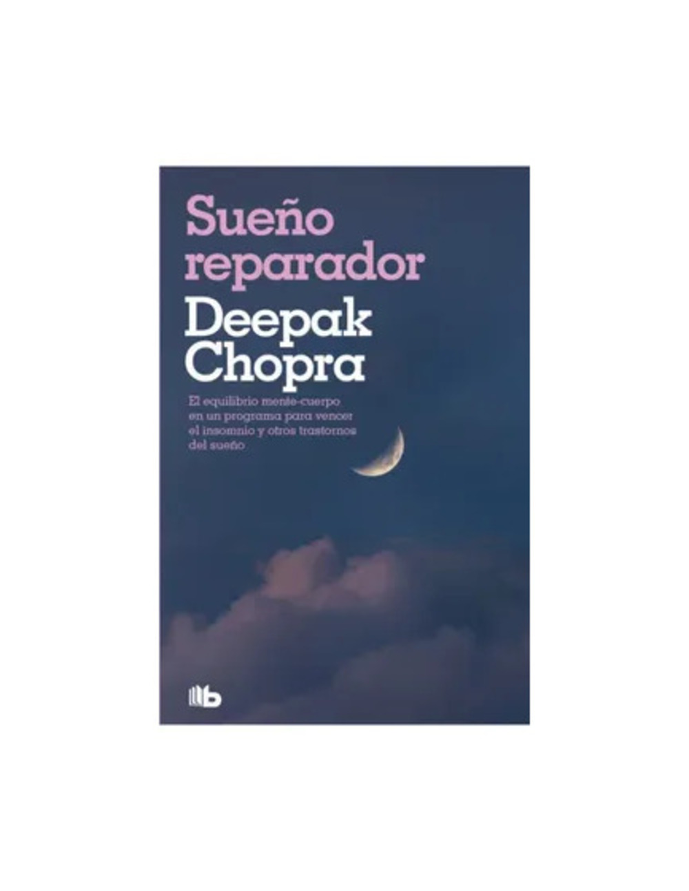 SUEÑO REPARADOR - DEEPAK CHOPRA - 1