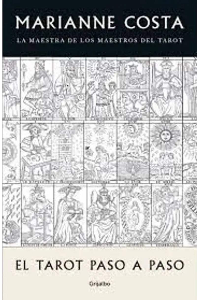 EL TAROT PASO A PASO - MARIANNE COSTA