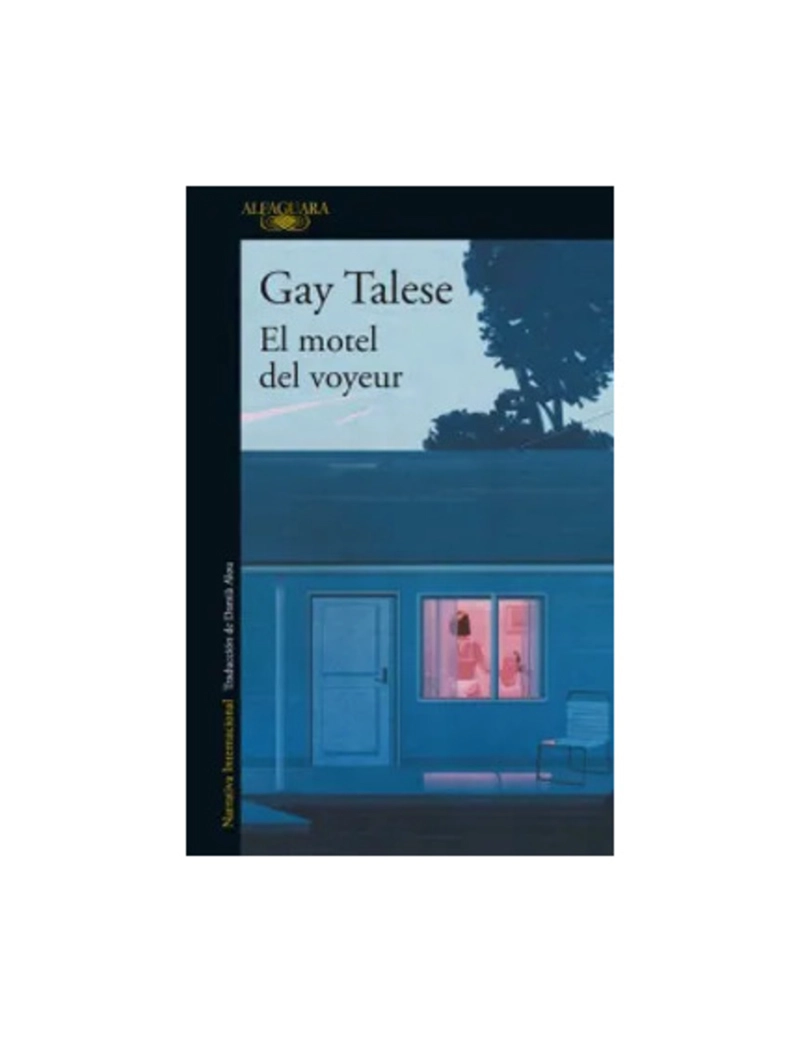 LIBRO EL MOTEL DEL VOYEUR - G A Y TALESE - 1