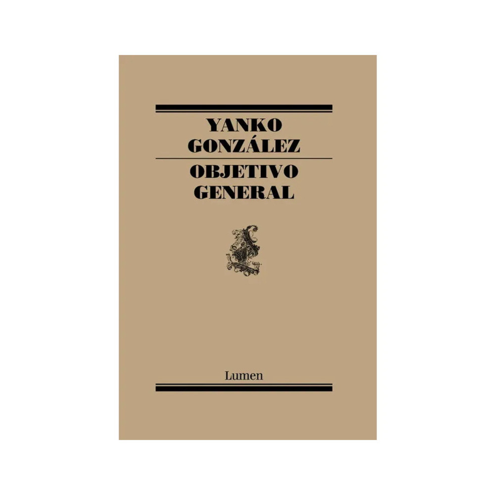 OBJETIVO GENERAL - YANKO GONZALEZ - 1
