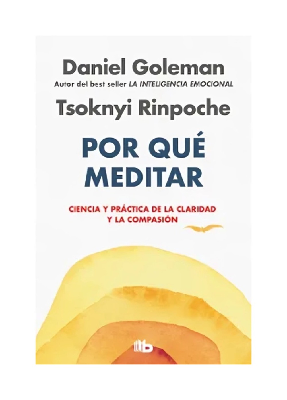 POR QUE  MEDITAR - DANIEL GOLEMAN; TSOKN - 1