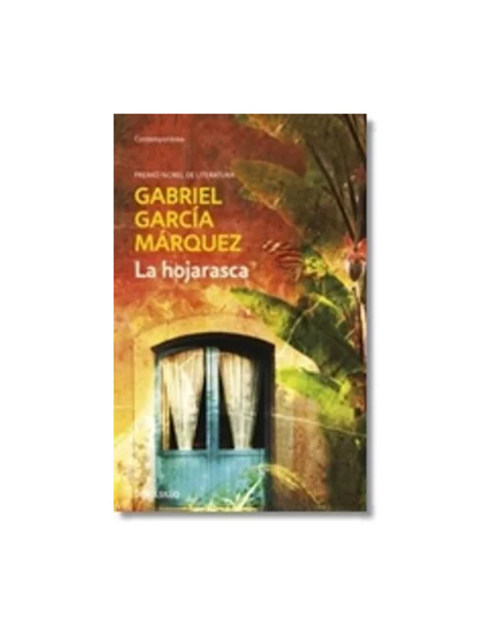 LA HOJARASCA - GABRIEL GARCIA MARQUEZ - 1