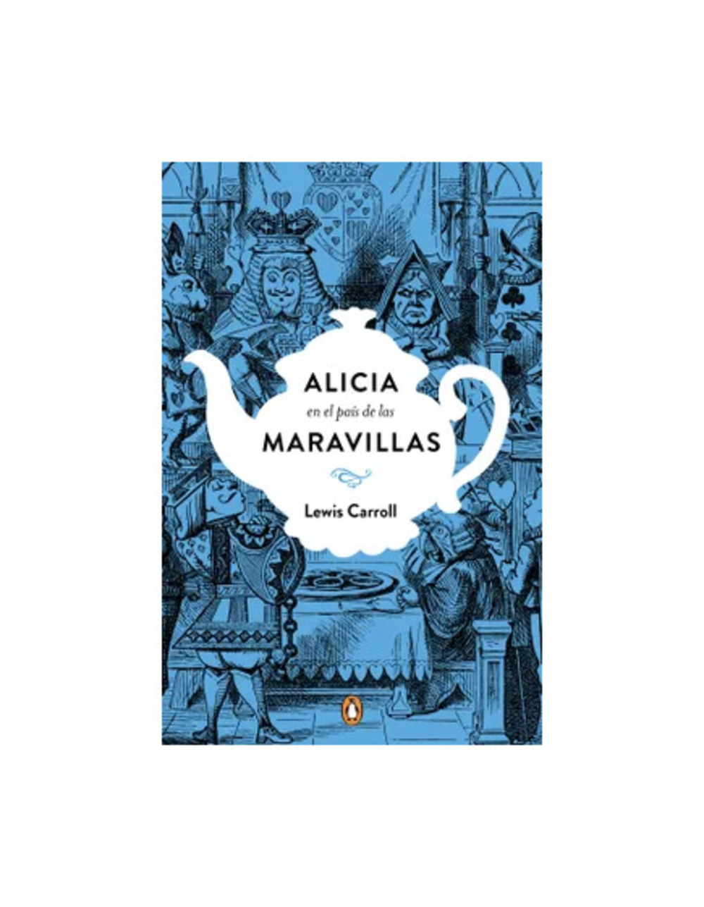 ALICIA EN EL PAIS DE LAS MARAVILLAS - LEWIS CARROLL - 1