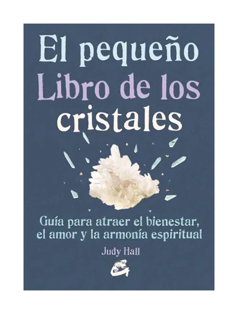 EL PEQUEÑO LIBRO DE LOS CRISTALES - JUDI HALL - 1