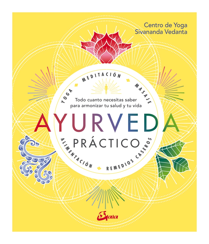 AYURVEDA PRACTICO-SIVANANDA VEDANTA - 1