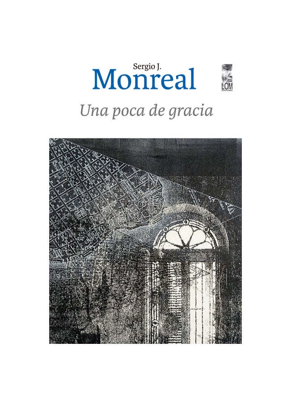UNA POCA DE GRACIA-SERGIO J. MONREAL - 1