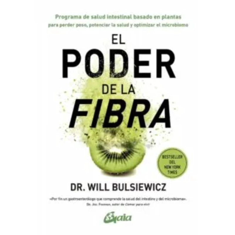 EL PODER DE LA FIBRA - WILL BULSIEWICZ - 1