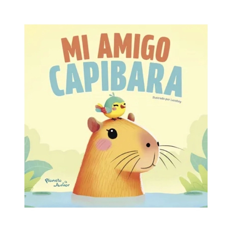 MI AMIGO CAPIBARA - ANONIMO - 1