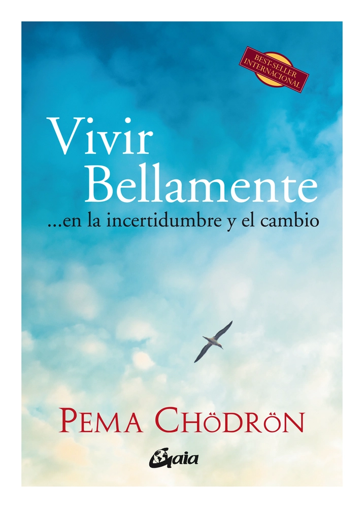 VIVIR BELLAMENTE - PEMA CHÖDRÖN - 1
