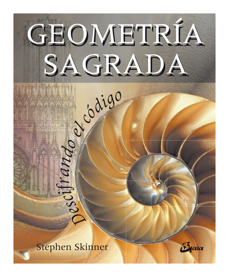 GEOMETRIA SAGRADA - STEPHEN SKINNER - 1