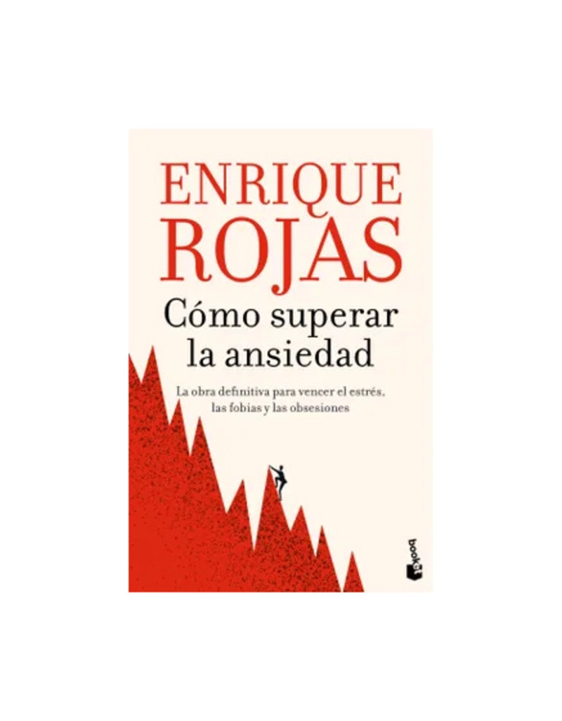 COMO SUPERAR LA ANSIEDAD - ENRIQUE ROJAS - 1