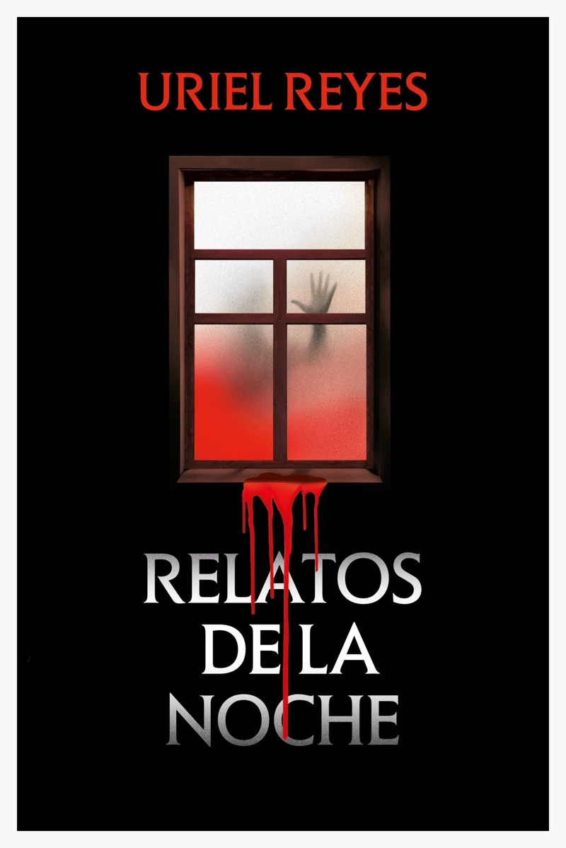 LIBRO RELATOS DE LA NOCHE - URIEL REYES - 1