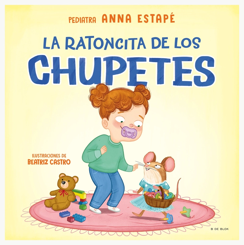 LIBRO LA RATONCITA DE LOS CHUPETES - ANNA ESTAPE - 1