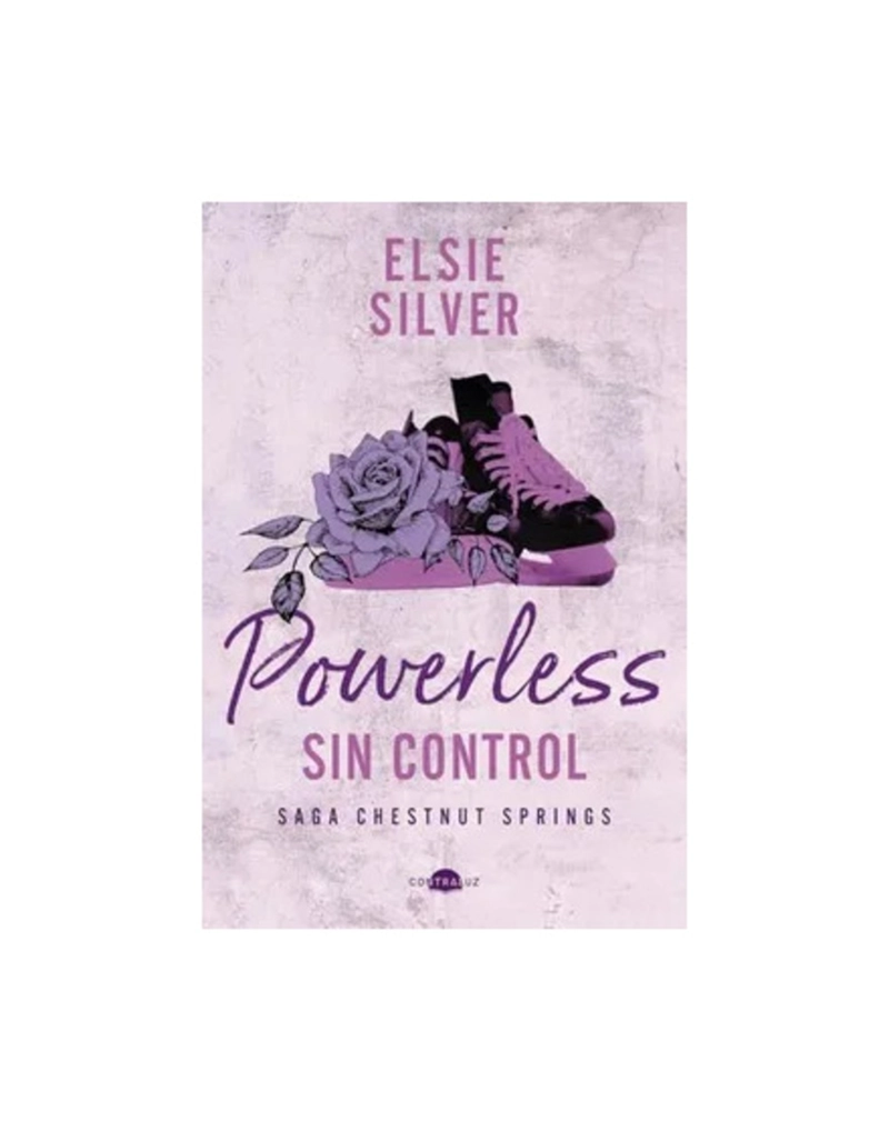 LIBRO POWERLESS: SIN CONTROL - ELSIE SILVER - 1