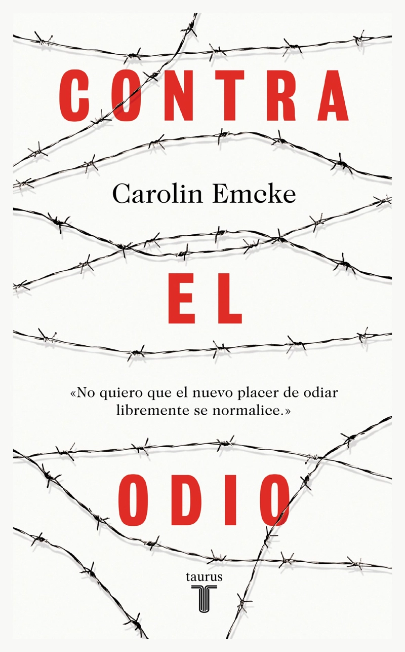 LIBRO CONTRA EL ODIO - CAROLIN EMCKE - 1