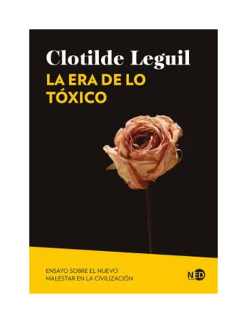 LIBRO LA ERA DE LO TOXICO - CLOTILDE LEGUIL - 1