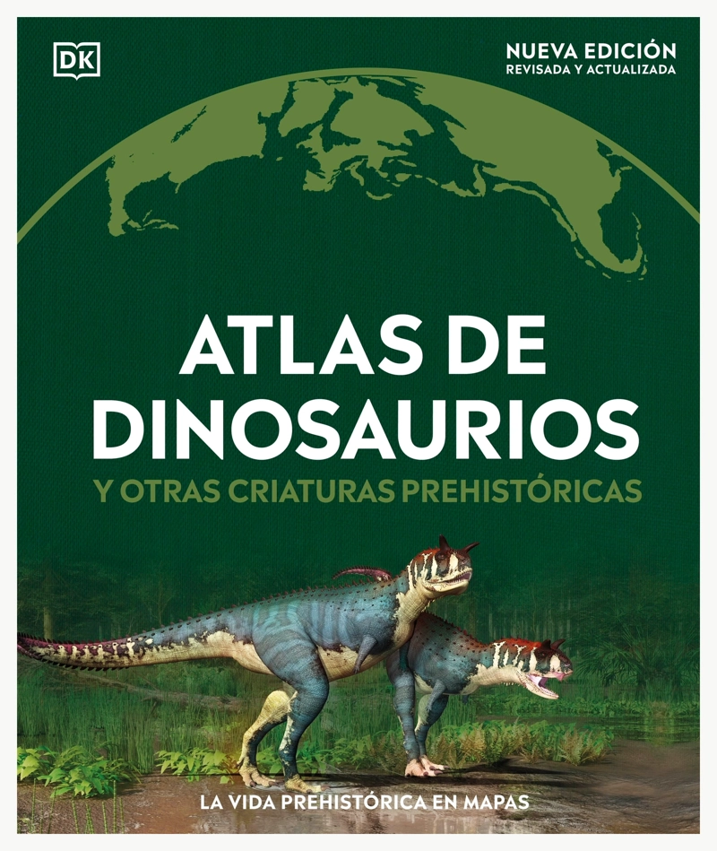 LIBRO ATLAS DE DINOSAURIOS Y OTRAS CRIATURAS P - DK DK - 1