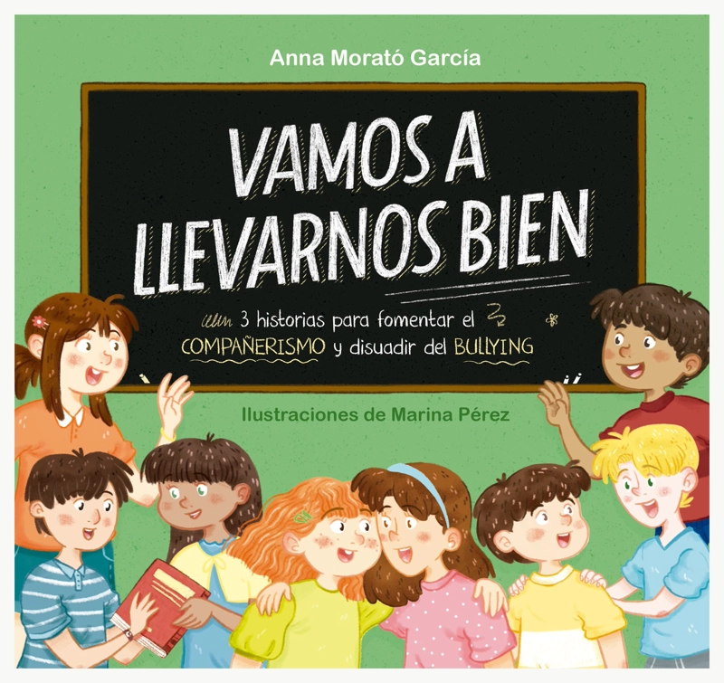 LIBRO VAMOS A LLEVARNOS BIEN - ANNA MORATO GARCIA - 1