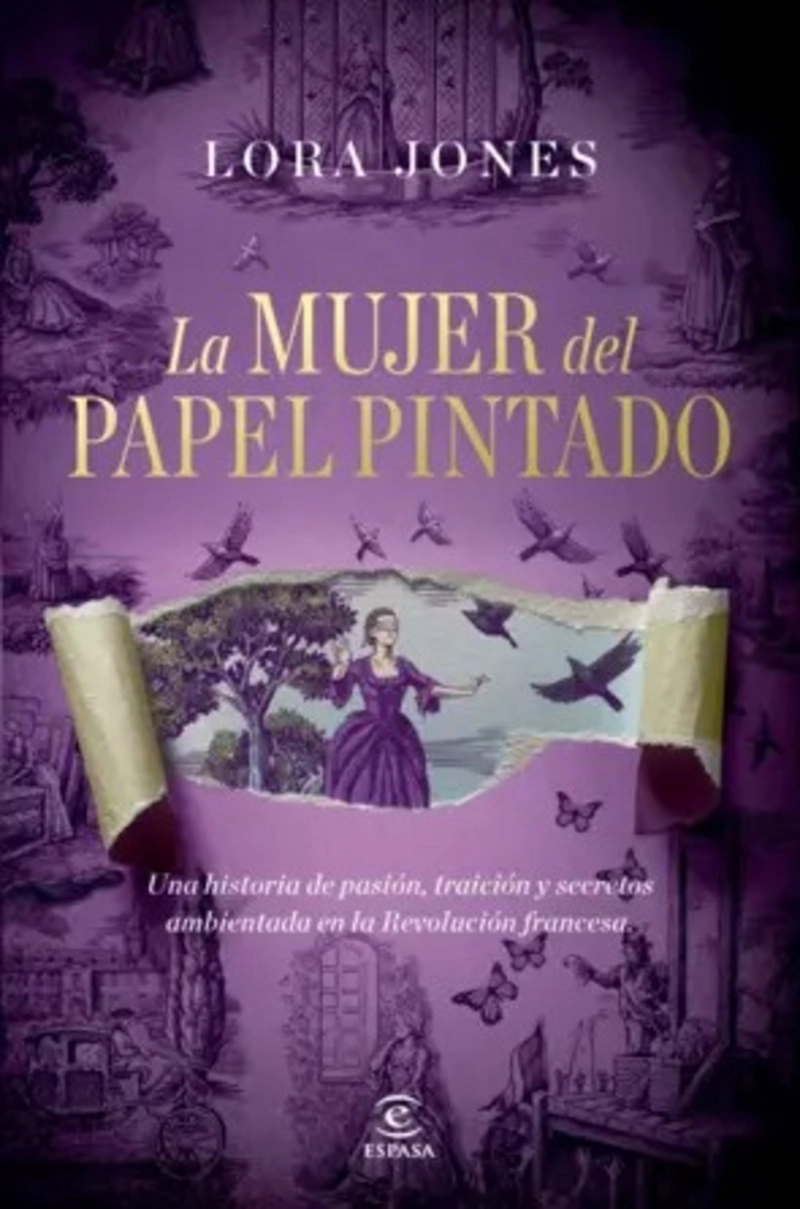 LIBRO LA MUJER DEL PAPEL PINTADO - LORA JONES - 1