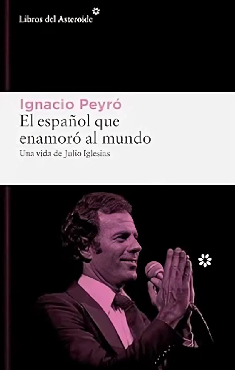 LIBRO EL ESPAÑOL QUE ENAMORO AL MUNDO - LIBROS DEL ASTEROIDE - 1