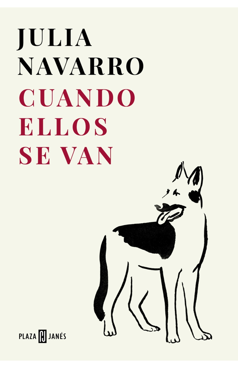 LIBRO CUANDO ELLOS SE VAN - JULIA NAVARRO - 1