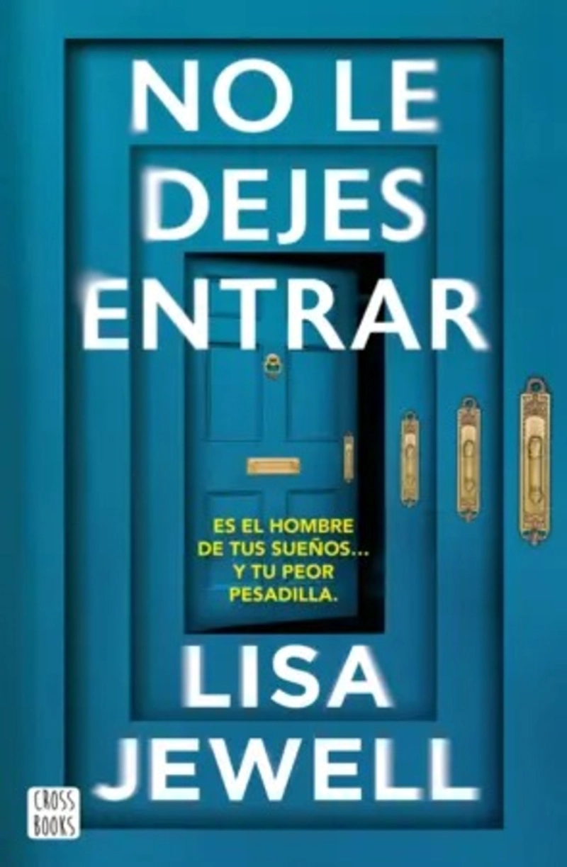 LIBRO NO LE DEJES ENTRAR - LISA JEWELL - 1