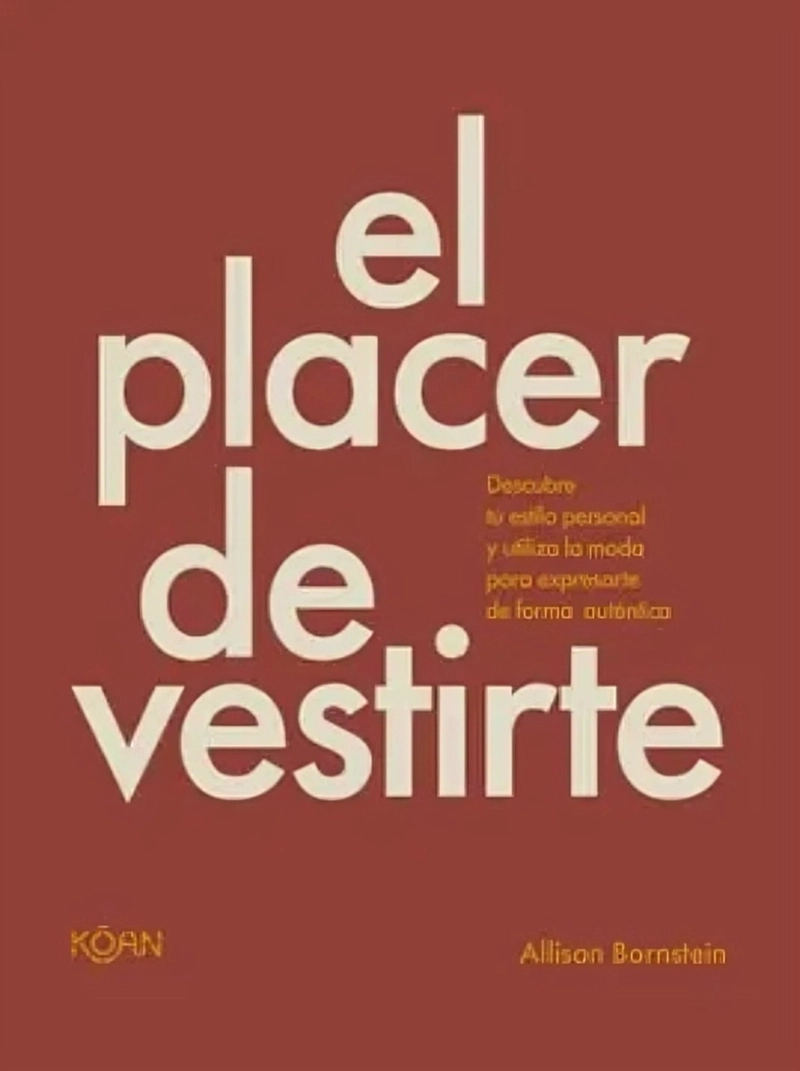 LIBRO EL PLACER DE VESTIRTE - ALLISON BORNSTEIN - 1