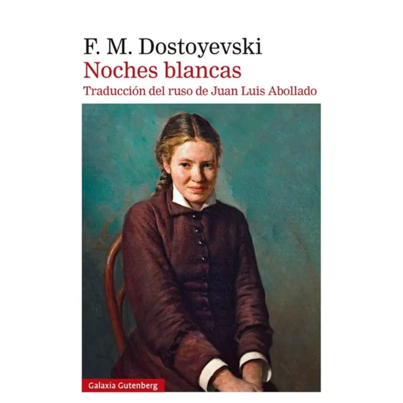 LIBRO NOCHES BLANCAS - FIODOR DOSTOIEVSKY - 1