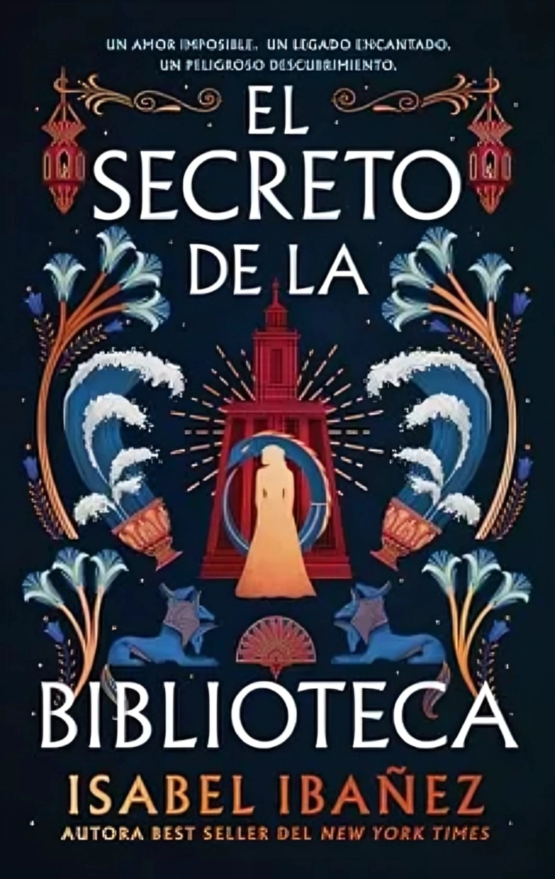 LIBRO EL SECRETO DE LA BIBLIOTECA - ISABEL IBAÑEZ - 1