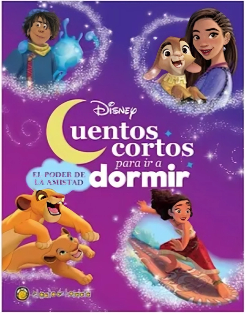 LIBRO CUENTOS CORTOS PARA IR A DORMIR - EL PODER DE LA AMISTAD - INFANTIL - 1