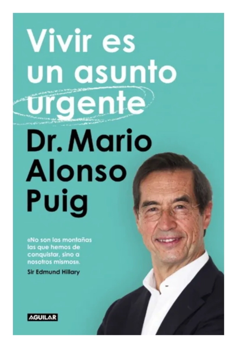 LIBRO VIVIR ES UN ASUNTO URGENTE - MARIO ALONSO PUIG - 1