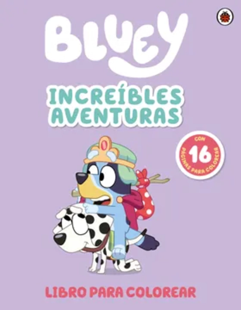 LIBRO BLUEY. ACTIVIDADES - INCREIBLES AVENTURAS - BLUEY - 1