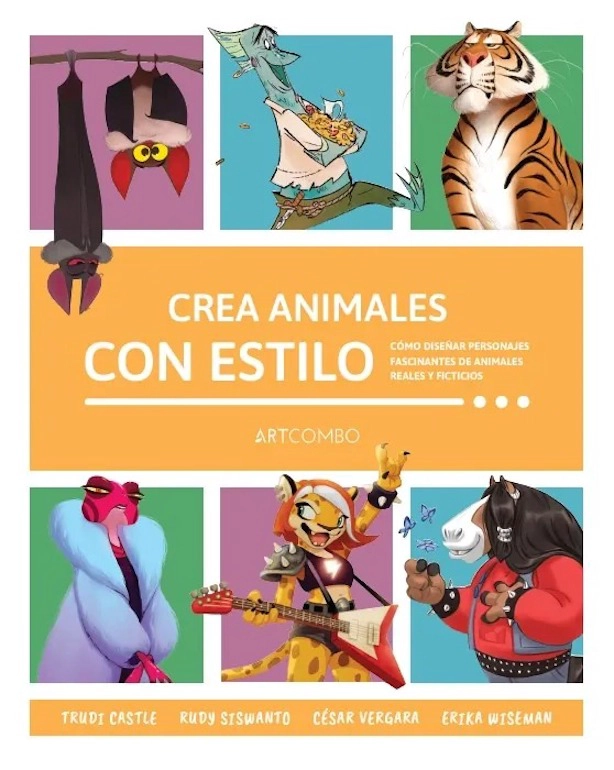 LIBRO CREA ANIMALES CON ESTILO - VERGARA, CE SAR; WISEMAN, ERIKA; SISWANTO, RUDY; CASTLE, TRUDI - 1