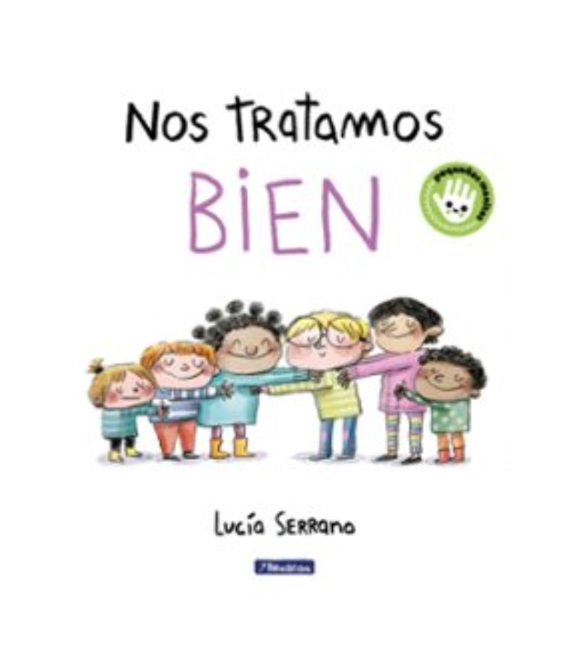 LIBRO NOS TRATAMOS BIEN - LUCIA S E R R A N O - 1