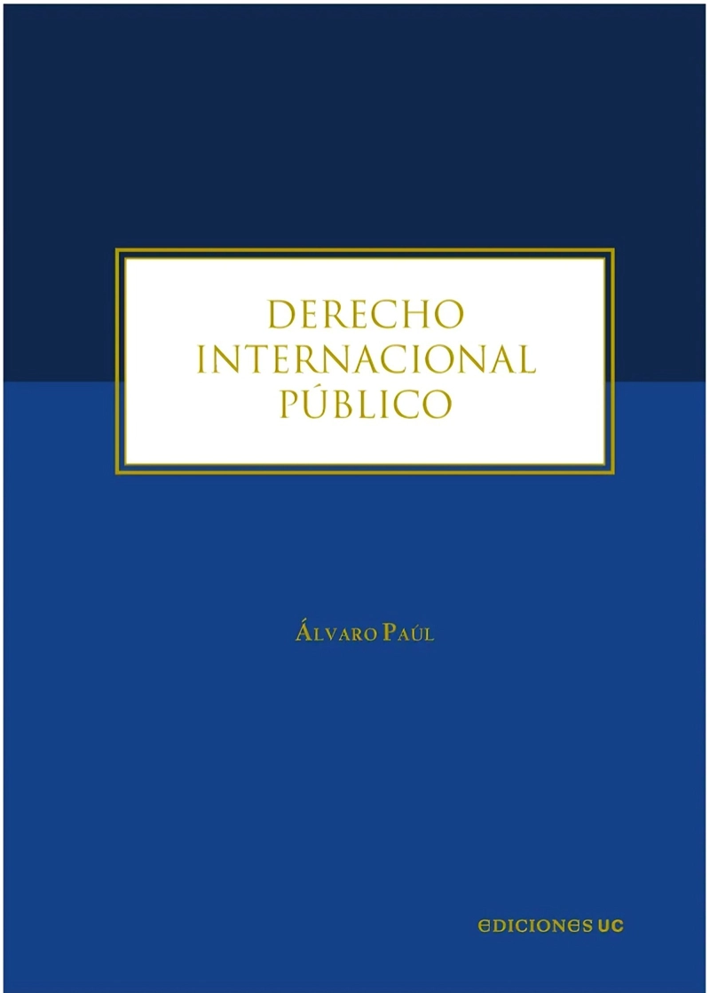 LIBRO DERECHO INTERNACIONAL PUBLICO - ALVARO PAUL - 1