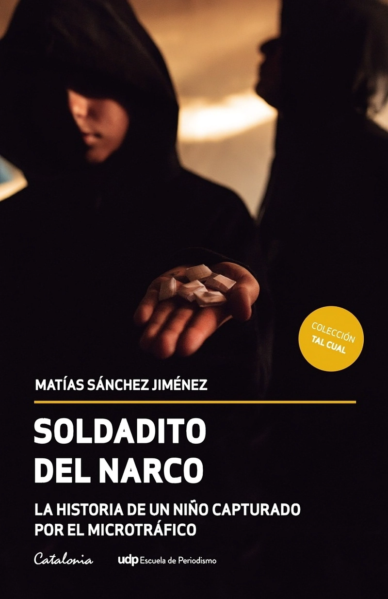 LIBRO SOLDADITO DEL NARCO - MATIAS SANCHEZ JIME NEZ - 1
