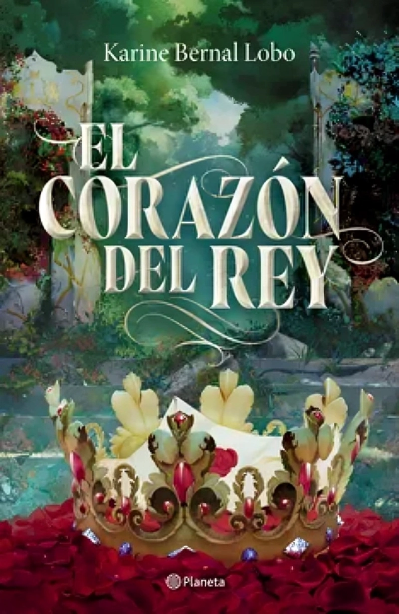 LIBRO EL CORAZON DEL REY - KARINE BERNAL LOBO - 1
