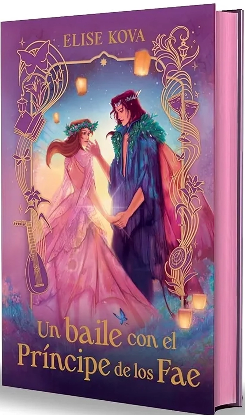 LIBRO UN BAILE CON EL PRINCIPE DE LOS FAE. EDICION COLECCIONISTA - ELISE KOVA - 1