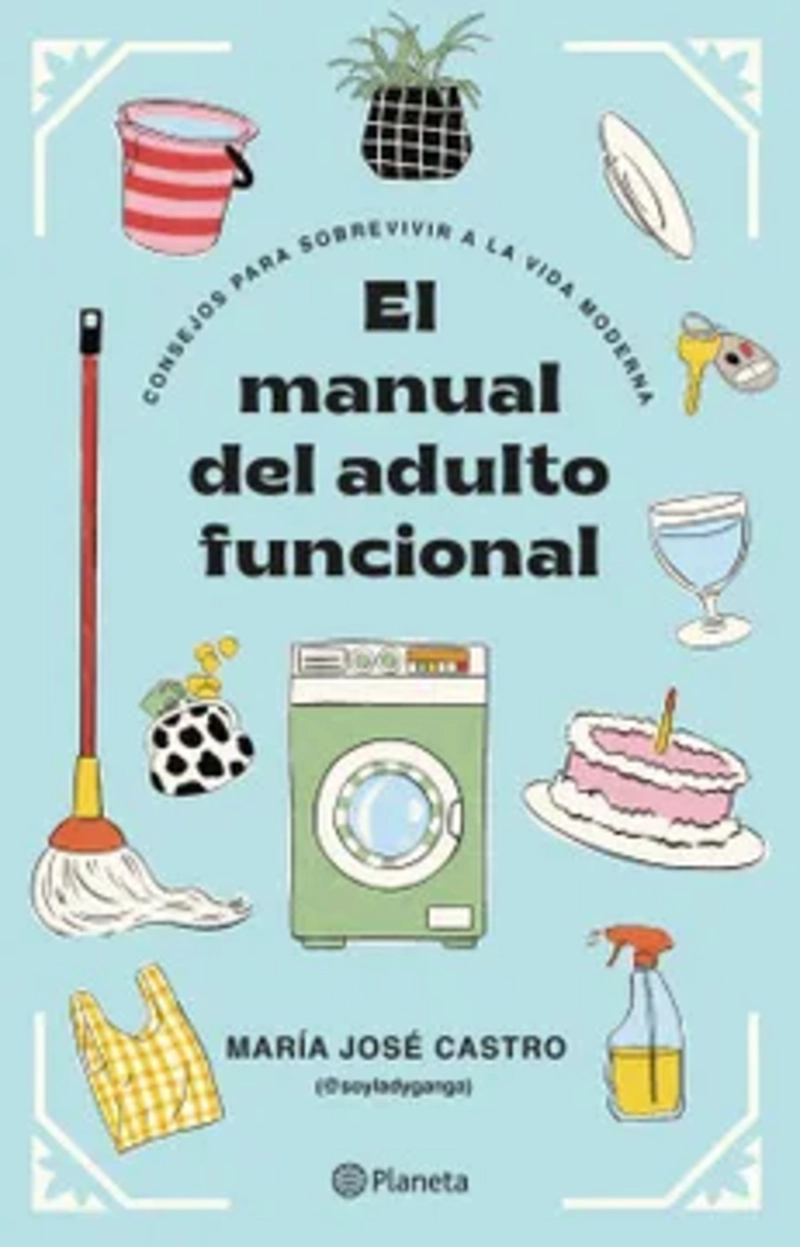 LIBRO EL MANUAL DEL ADULTO FUNCIONAL - MARIA JOSE  CASTRO - 1