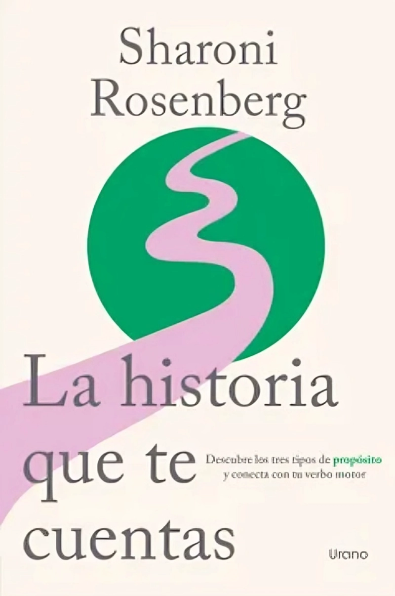 LIBRO LA HISTORIA QUE TE CUENTAS - SHARONI ROSENBERG - 1