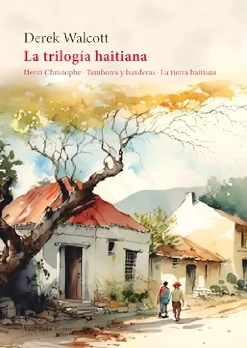 LIBRO LA TRILOGIA HAITIANA - WALCOTT, DEREK - 1