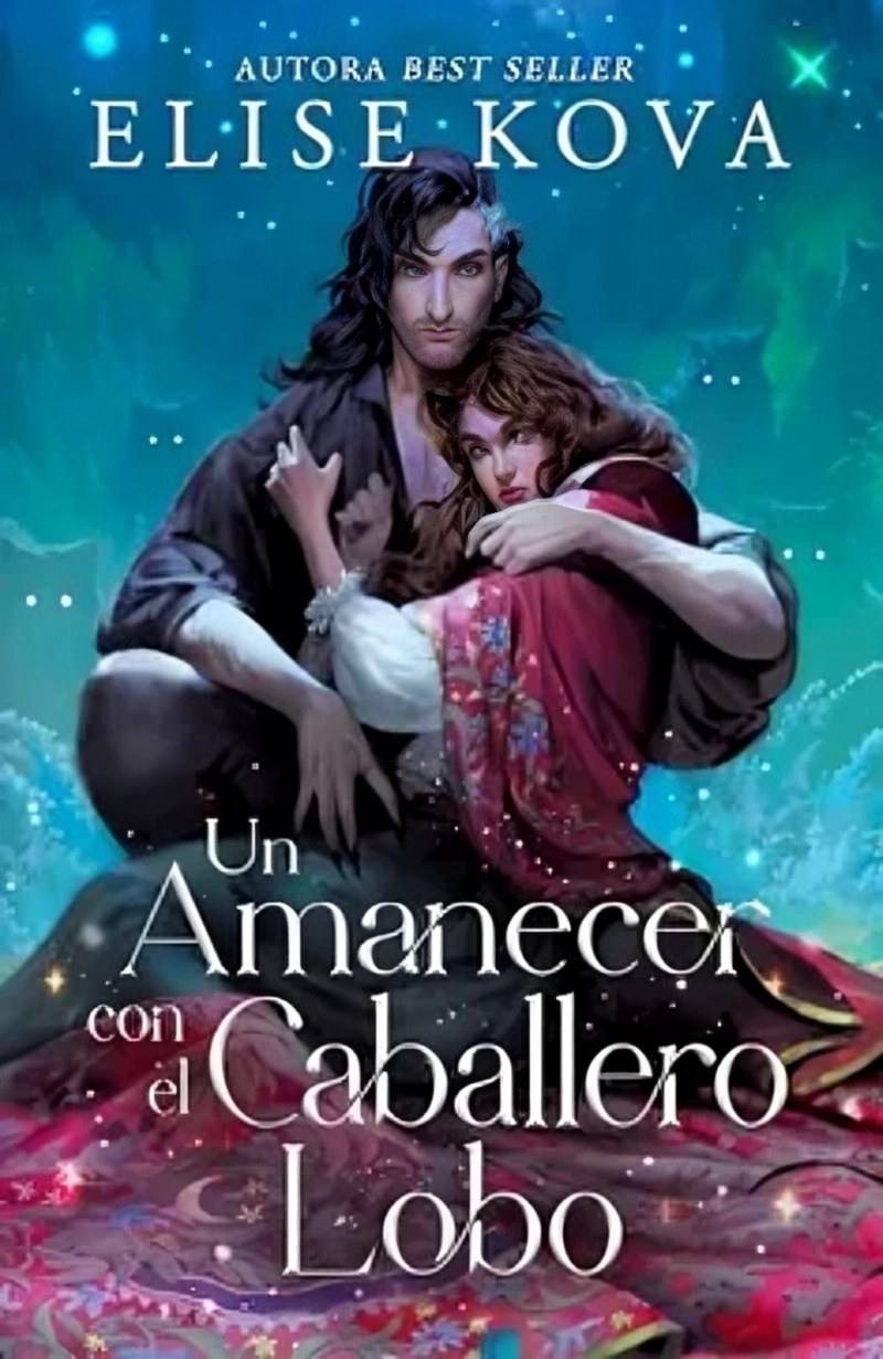 LIBRO UN AMANECER CON EL CABALLERO LOBO - ELISE KOVA - 1