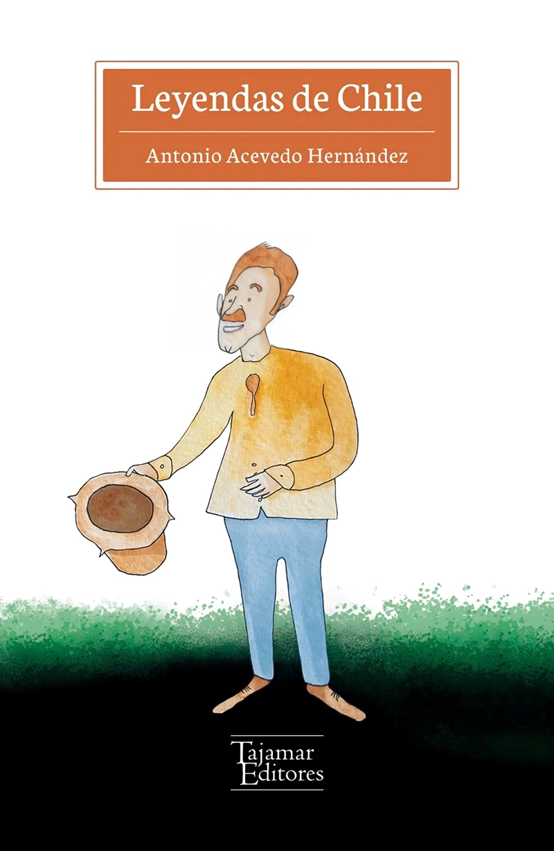LIBRO LEYENDAS DE CHILE - ANTONIO ACEVEDO HERNANDEZ - 1