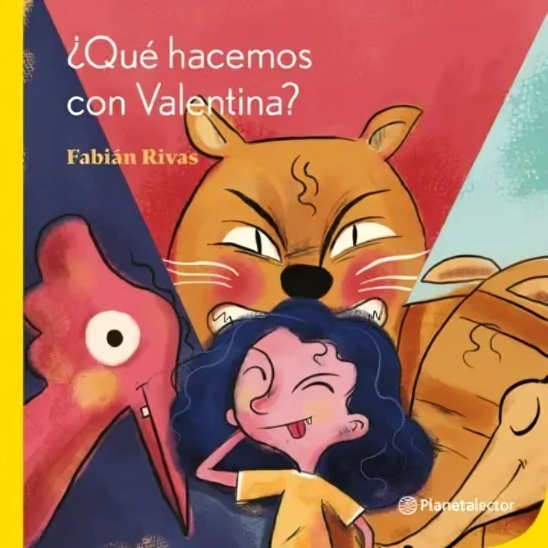 LIBRO ¿QUE  HACEMOS CON VALENTINA? - FABIAN RIVAS - 1