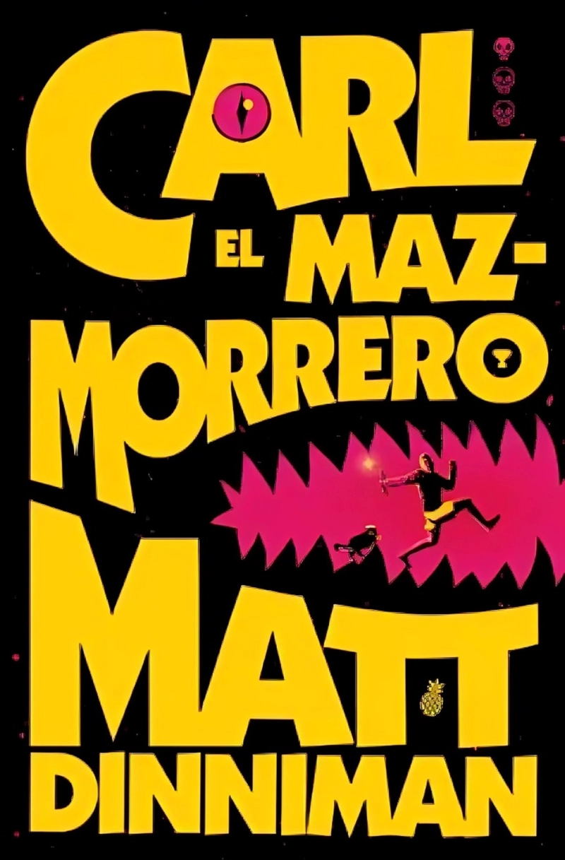 LIBRO CARL EL MAZMORRERO (CARL EL MAZMORRERO 1) - MATT DINNIMAN - 1