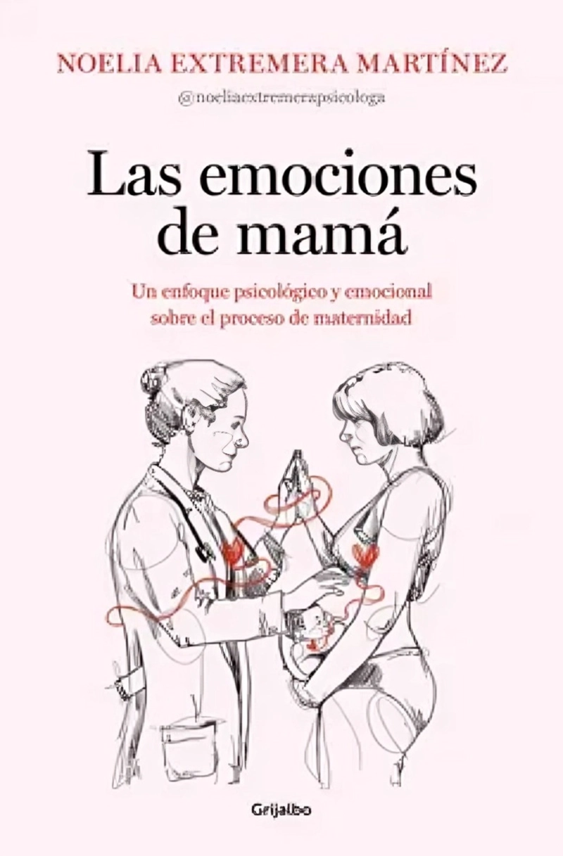 LIBRO LAS EMOCIONES DE MAMA - NOELIA EXTREMERA - 1