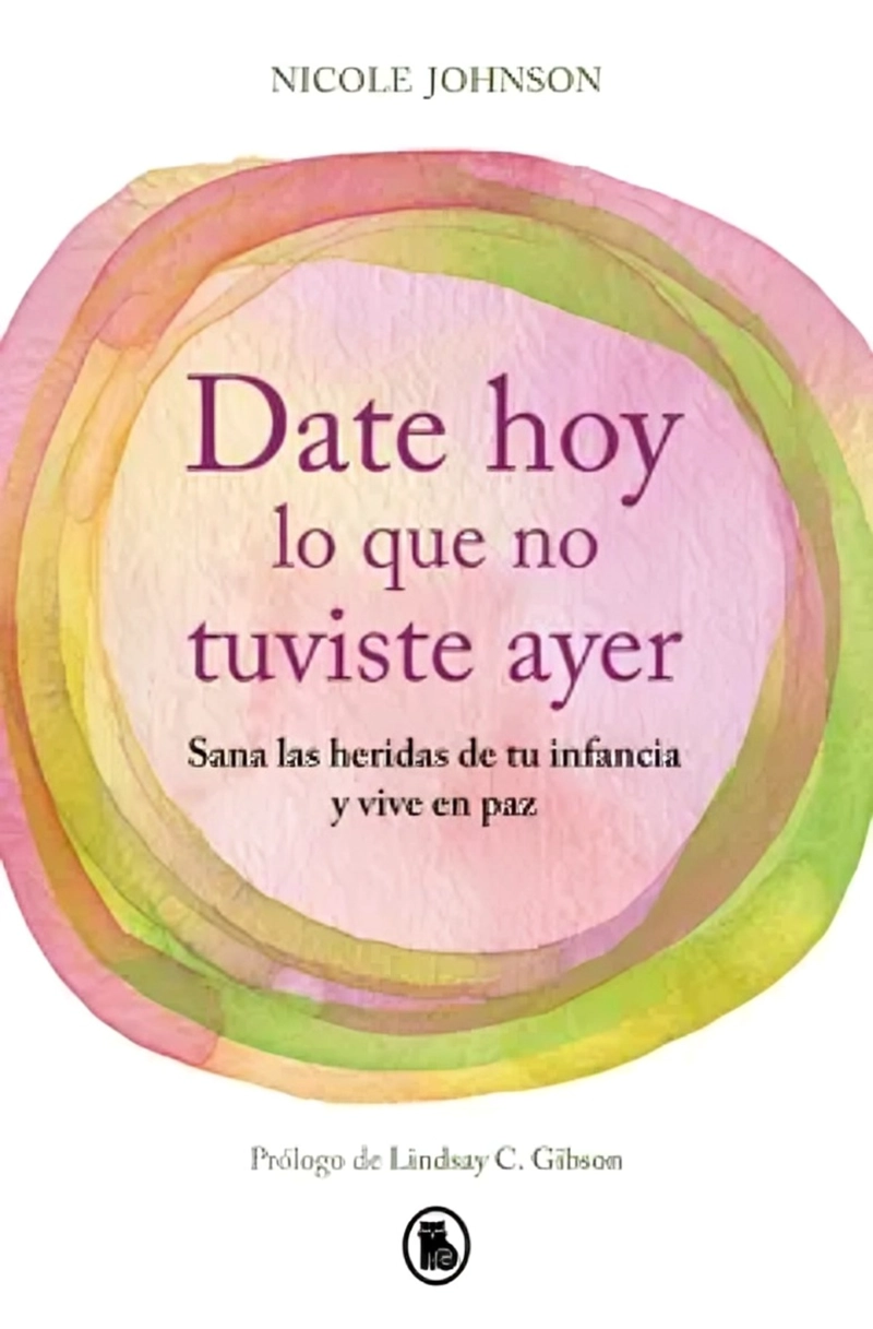 LIBRO DATE HOY LO QUE NO TUVISTE AYER - NICOLE JOHNSON - 1
