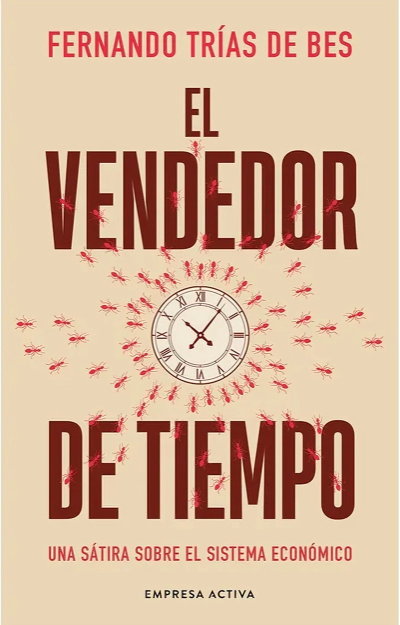 LIBRO EL VENDEDOR DE TIEMPO - FERNANDO TRIAS DE BES - 1