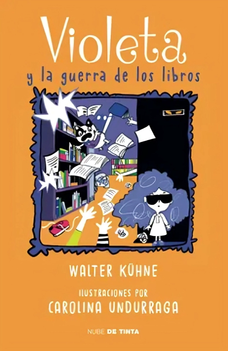 LIBRO VIOLETA 2: Y LA G U E R. R A DE LOS LIBROS - WALTER; UNDURRAGA, CAROLINA KÜHNE - 1